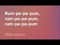 Man Down - Rihanna (Lyrics Video) 