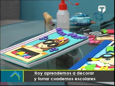 Hoy aprendemos a decorar y forrar cuadernos escolares