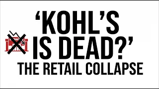 IS This the end of Kohl s Inside the American Department store crisis