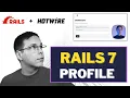 Ruby on Rails 7 - How to Use Hotwire to Collect User Profile Information