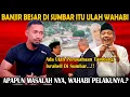Ada Bencana Di Sumatera Barat Wahabi Lingkungan Harus Tanggung Jawab.!!