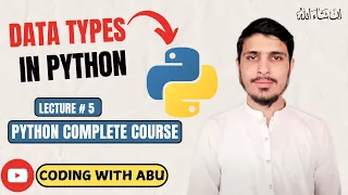 Data Types In Python Lecture 5 Python Simplified Complete Course