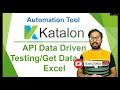 Katalon Automation - Lesson 16 API Data Driven Testing API Automation SOAP Testing