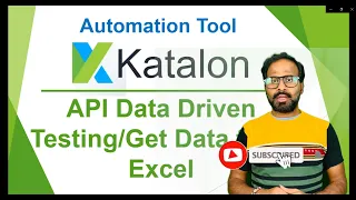 Katalon Automation - Lesson 16 API Data Driven Testing API Automation SOAP Testing