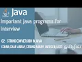 String conversion in java string conversion Char Char Array String Array Integer List
