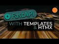 FastAPI Python framework - Returning HTML templates with HTMX integration