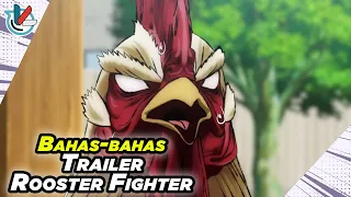 bahas trailer perdana rooster fighter the real ayam jago jadi pengganti one punch man