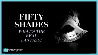 Download Fifty Shades of Grey: What's the Real Fantasy MP3