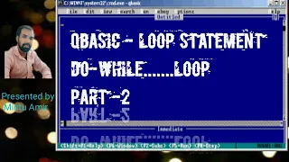 QBasic Loop DO - While Loop qbasic do while loop loop in hindi qbasic programming