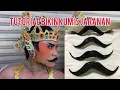 Download Lagu Tutorial membuat kumis jaranan/ebeg || kumis palsu