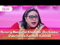 Download Lagu Nunung Mengenai Khawatir Jika Kanker Dideritanya Kambuh Kembali - PAGI PAGI AMBYAR (25.8.25) P1