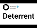 Deterrent Meaning In English
