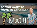 Moving to and Living in Lahaina Maui Hawaii - Homes and Condos