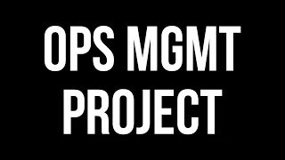 University of Iowa Operations Management Project OB22 Group 5