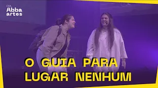 O GUIA PARA LUGAR NENHUM | Teatro Cristão