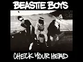 So What'Cha Want (Remastered 2009) - Beastie Boys