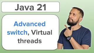 Java 21 Pattern matching in switch de-structuring record patterns and virtual threads