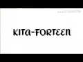 KITA-FORTEEN (LIRIK VIDEO)