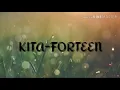 Download Lagu KITA-FORTEEN (LIRIK VIDEO)