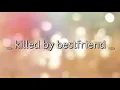 Killed by bestfriend _ jejak langkah yg terhenti