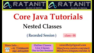 Core Java Tutorials Nested Classes by Mr Ratan class-01