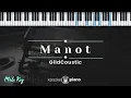 Download Lagu Manot - Gildcoustic (KARAOKE PIANO - MALE KEY)
