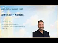 Alex Graveley - Omniscient Agents
