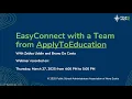 EasyConnect with a Team from ApplyToEducation