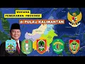 Lagu 10 CALON PROVINSI BARU DI PULAU KALIMANTAN..! Tempat Tinggal Kamu masuk provinsi mana..?