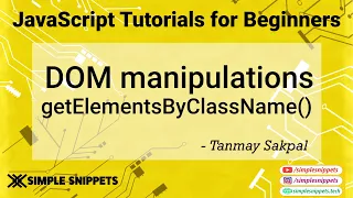 25 - getEelementByClassName Function in JavaScript JavaScript tutorials for beginners