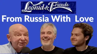 Download leonid and friends- From Russia With Love ❤️ 👍 MP3