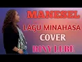 MANESEL - LAGU MINAHASA COVER BY RINY LEBE