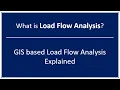 Load Flow Analysis Explained How Power Flow Works with GIS Integration