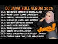 Download Lagu DJ JAWA FULL ALBUM 2025 FULL BASS HOREG • DUH SAYANG NGAPUNTENE SAESTU 🎶 DJ SABAR FULL ALBUM TERBARU