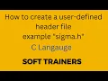 C9 19 How to create a user defined header file C language for Beginners Dr Khaja Masthan