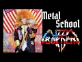 Lagu Metal School -  Lizzy Borden