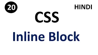 Inline block in css Part - 20 CSS Tutorial Tech Talk Tricks
