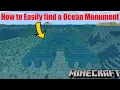How to EASILY find a Ocean Monument in your World Minecraft PC Bedrock PS4 Xbox Switch