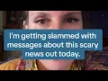 I'm getting slammed with messages about this scary news story. Let's take a deep breath and chat.