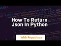 how to return json in python