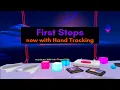 First Steps with Hand Tracking an AppLab update to the original app on the Meta Quest 2