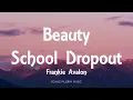 Frankie Alavon - Beauty School Dropout