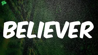 imagine dragons believer lyrics 