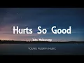 John Mellencamp - Hurts So Good (Lyrics)