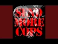 Send More Cops