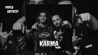 كارما مروان بابلو و ابيوسف ريمكس Remix KARMA MARWAN PABLO FT ABYUSIF بركنكوا واحد واحد أنا الفاليه 