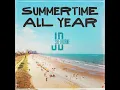 JD Shelburne - "Summertime All Year"