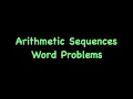Arithmetic Sequences Word Problems - Algebra 1 Unit 13 Lesson 5