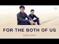 Download Lagu Dan + Shay - For The Both of Us (Lyrics)