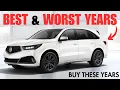 Acura MDX Best Years vs Worst Years - Don t Buy These Model Years